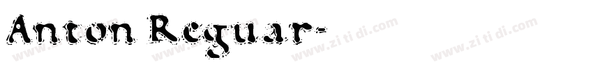 Anton Reguar字体转换